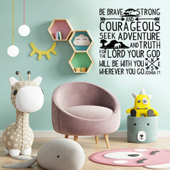 Be Brave - vinyl wall quote - Fantastick