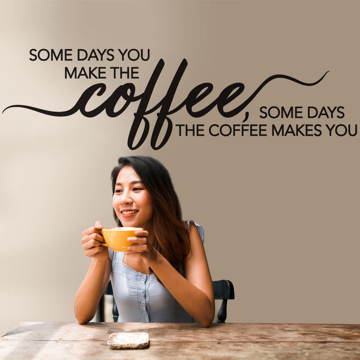 Coffee Quote - vinyl wall poetry - Fantastick