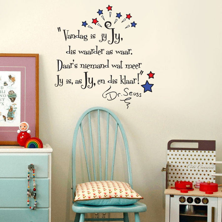 Dr Seuss quote - Afrikaans wall poetry - Fantastick