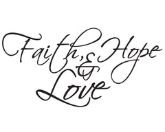 Faith, Hope & Love - vinyl wall poetry - Fantastick