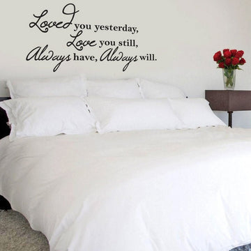 Loved you... vinyl wall poetry - Fantastick